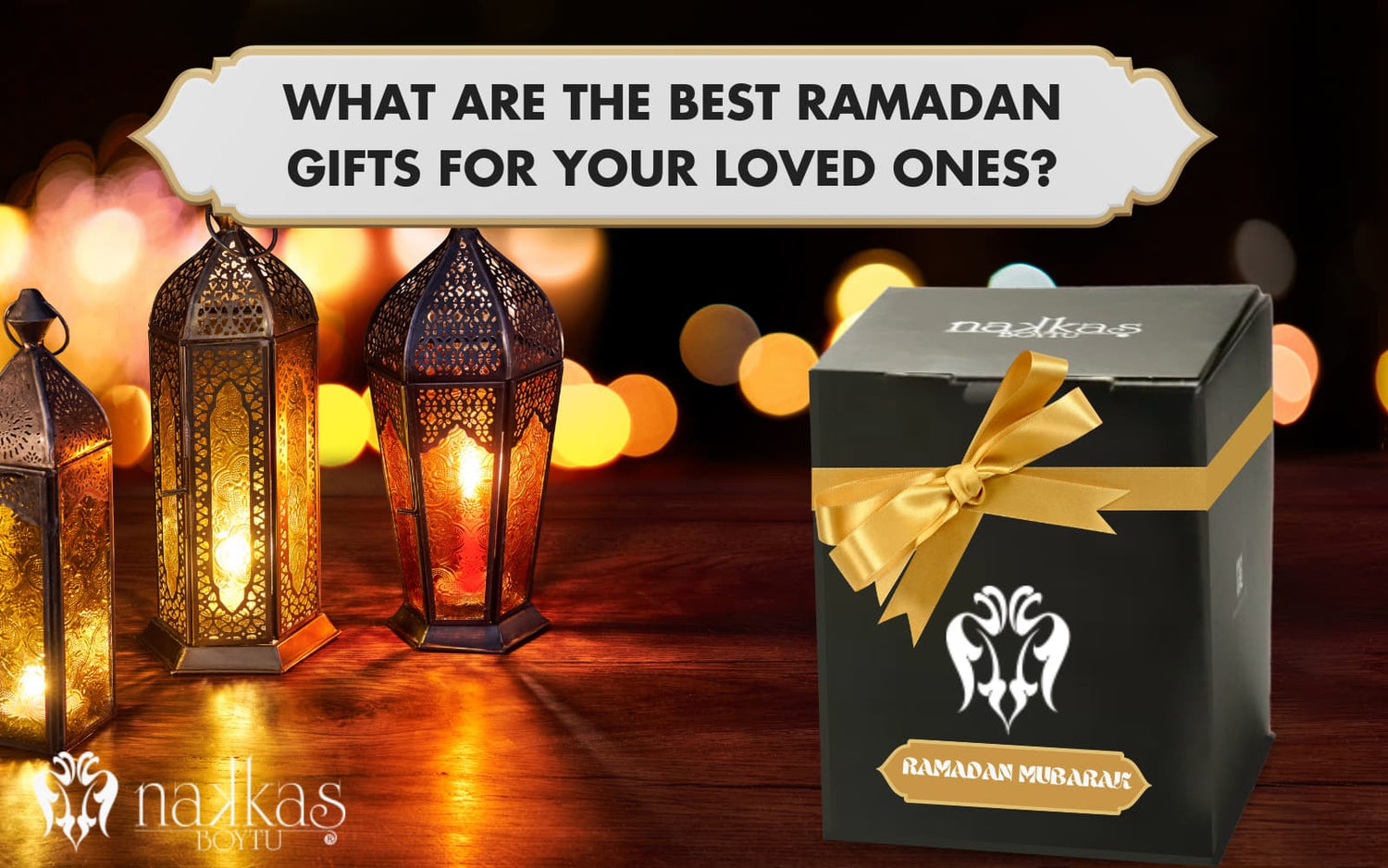 What Are the Best Ramadan Gifts for Your Loved Ones?